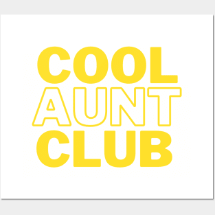 Cool Aunts Club Shirt Posters and Art